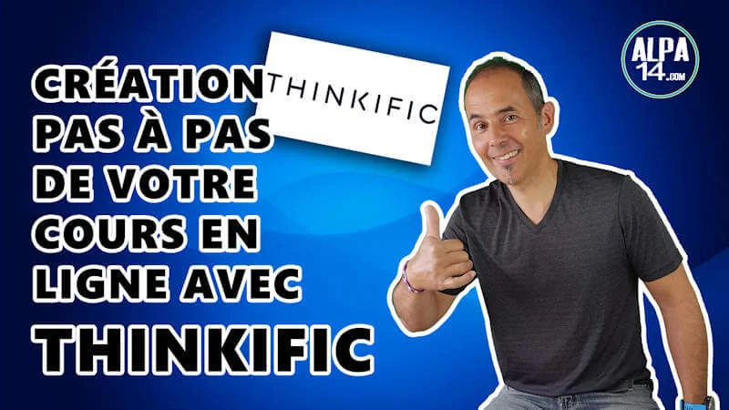 Créez et vendez facilement votre formation en ligne avec Thinkific